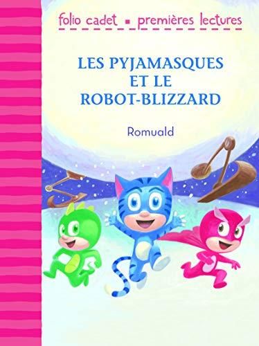 Les Pyjamasques et le robot-blizzard
