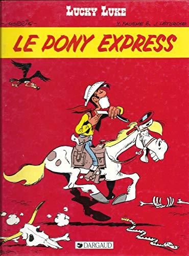 Lucky luke,le pony express