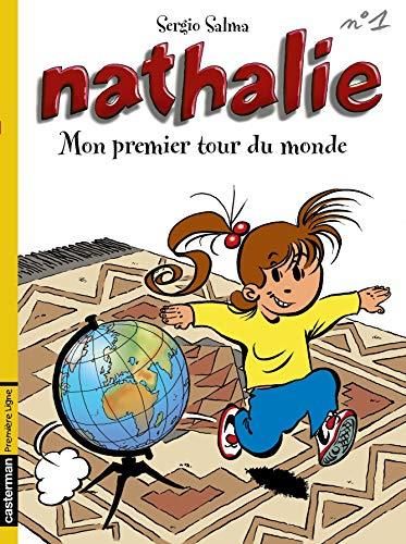Nathalie - mon premier tour du monde t.1