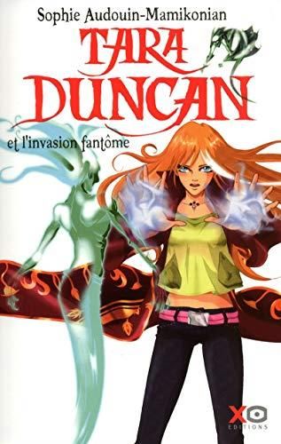 Tara duncan et l'invasion fantome