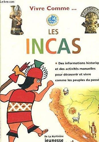 Vivre comme les incas